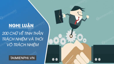 nghi luan xa hoi 200 chu ve tinh than trach nhiem va thoi vo trach nhiem